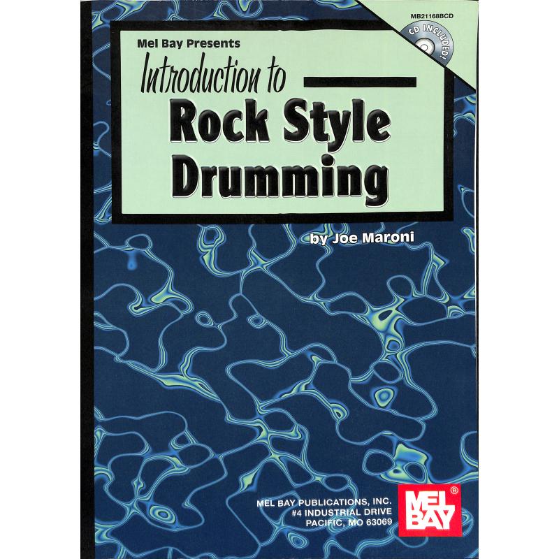 Titelbild für MB 21168BCD - INTRODUCTION TO ROCK STYLE DRUMMING