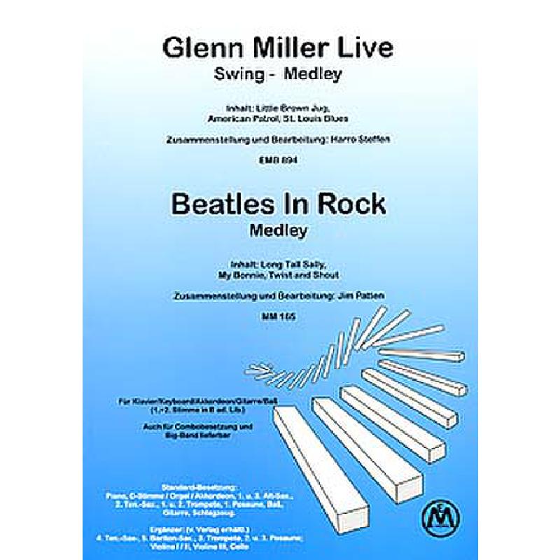 Titelbild für METEMB 894-165 - Glenn Miller live + Beatles in Rock
