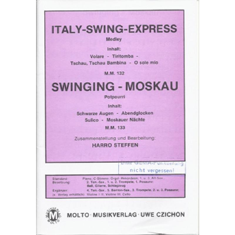 Titelbild für METMM 130-131-CBO - Italy swing express + Swinging Moskau