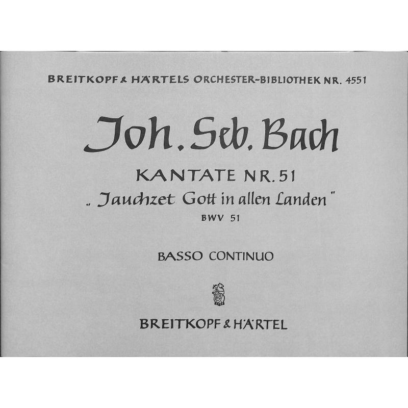 Titelbild für EBOB 4551-ORG - KANTATE 51 JAUCHZET GOTT IN ALLEN LANDEN BWV 51