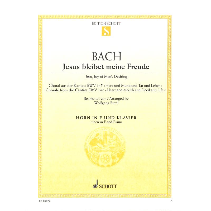 Titelbild für ED 09872 - JESUS BLEIBET MEINE FREUDE (KANTATE BWV 147)
