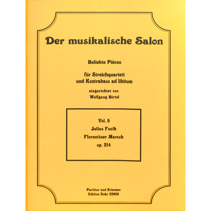 Titelbild für DOHR 22905 - FLORENTINER MARSCH OP 214