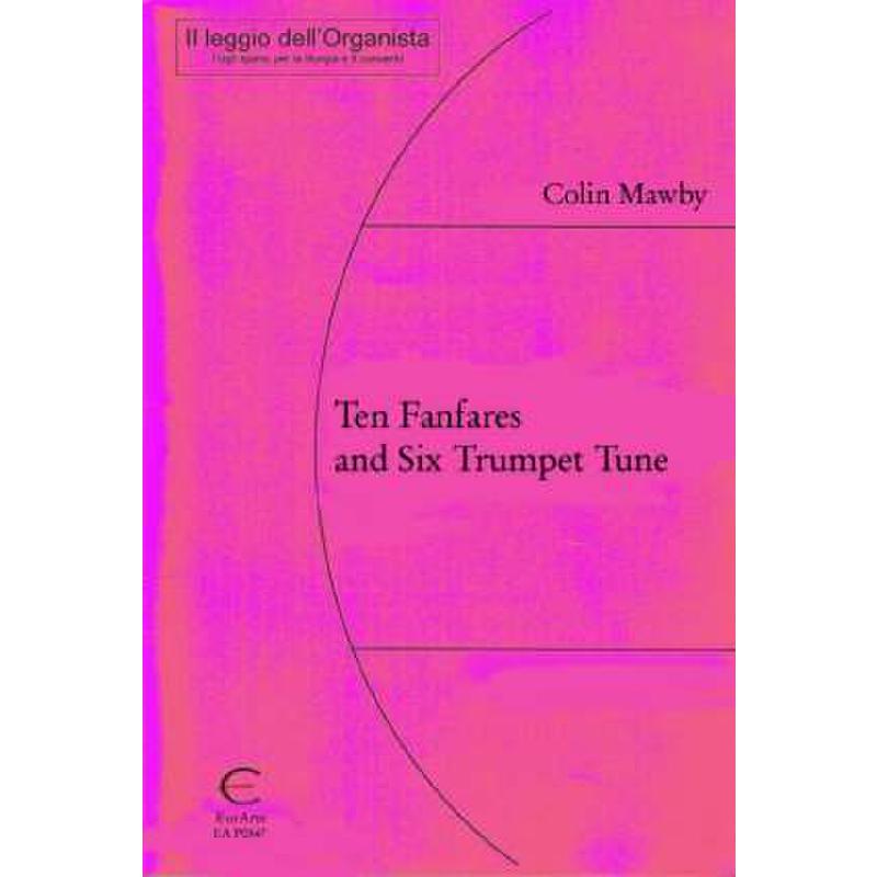 Titelbild für EAP 0547 - 10 FANFARES AND 6 TRUMPET TUNES