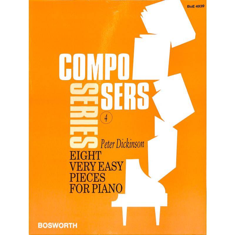 Titelbild für BOE 004939 - 8 VERY EASY PIECES / 8 SEHR LEICHTE STUECKE  ERIC SATIE GEWIDMET
