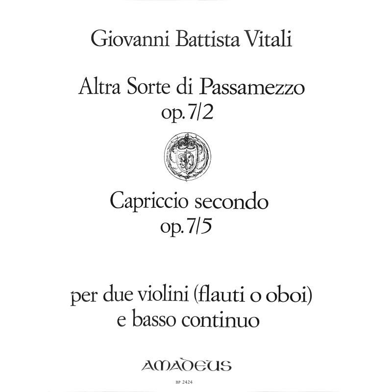 Titelbild für BP 2424 - ALTRA SORTE DI PASSAMEZZO OP 7/2 + CAPRICCIO SECONDO OP 7/5