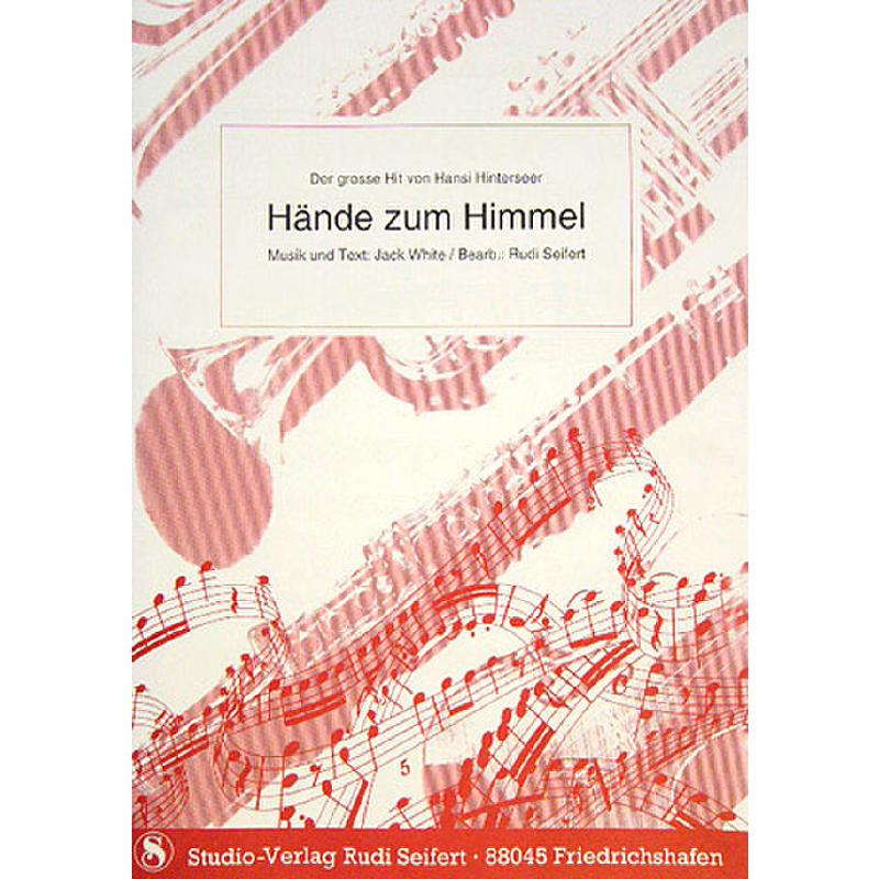 Titelbild für SEIF 07004018-CO - HAENDE ZUM HIMMEL + TIROLER BERGE