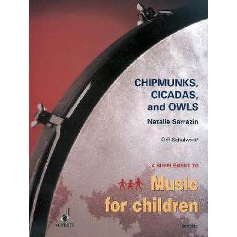 Titelbild für SMC 552 - CHIPMUNKS CICADAS AND OWLS