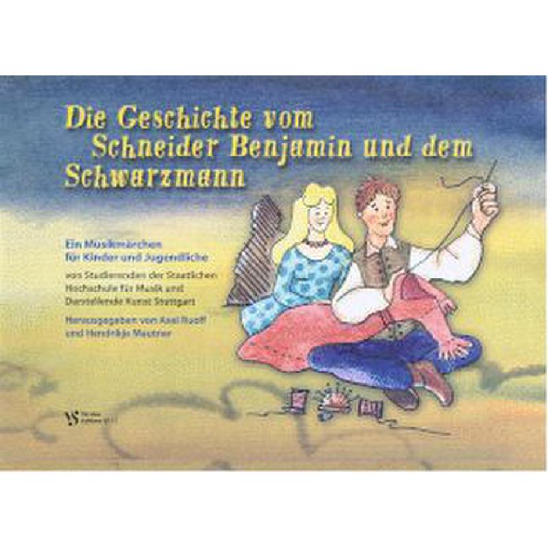 Titelbild für VS 5111 - DIE GESCHICHTE VOM SCHNEIDER BENJAMIN + DEM SCHWARZMANN