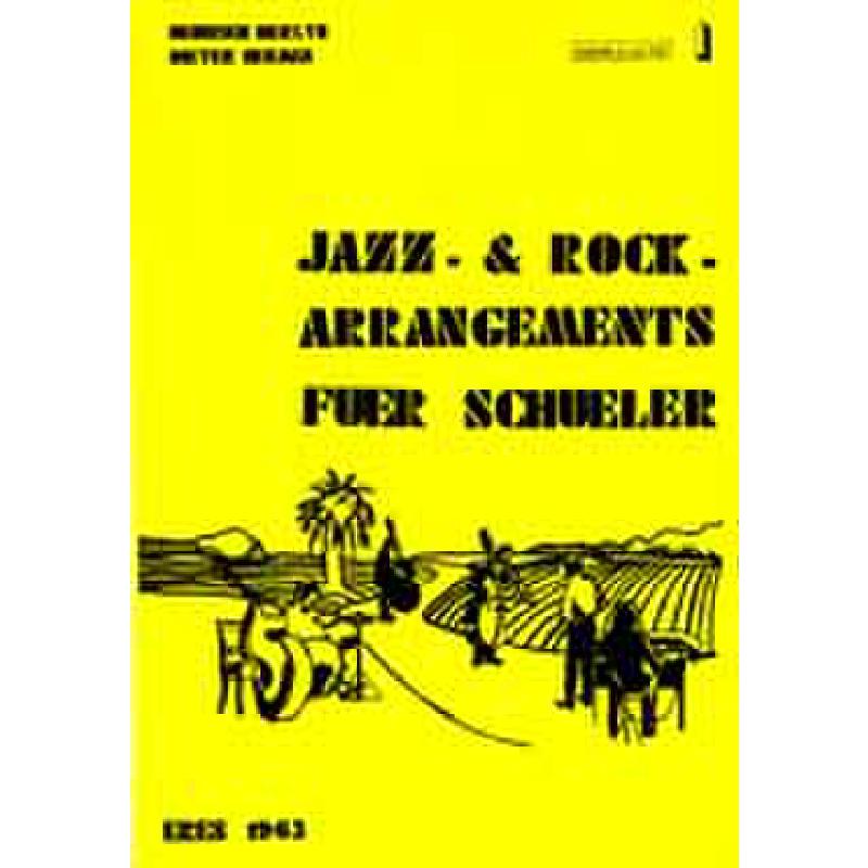 Titelbild für ERES 1963 - JAZZ + ROCK ARRANGEMENTS FUER SCHUELER
