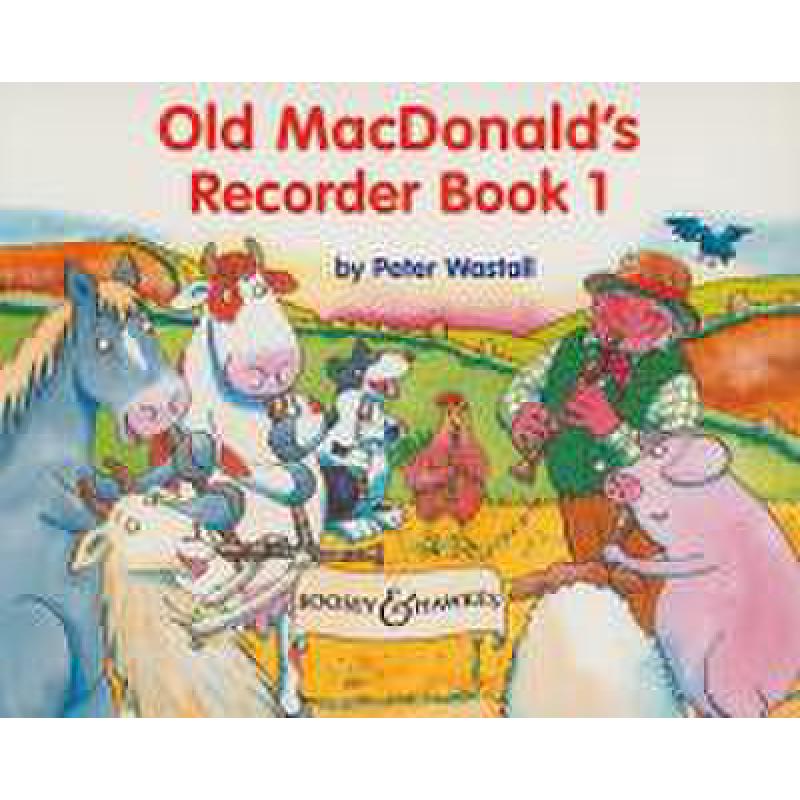 Titelbild für BH 2100258 - OLD MAC DONALD'S RECORDER BOOK