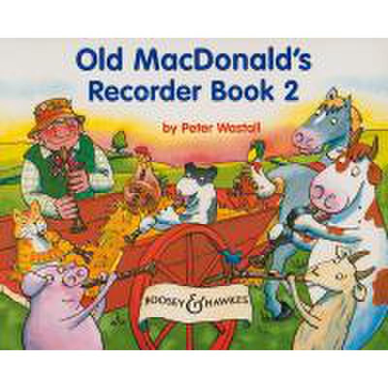 Titelbild für BH 2100266 - OLD MAC DONALD'S RECORDER BOOK