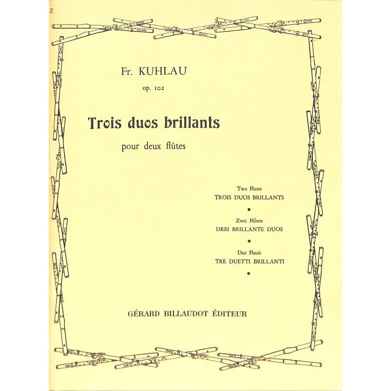 Titelbild für BILL -R13801 - 3 DUOS BRILLANTS OP 102