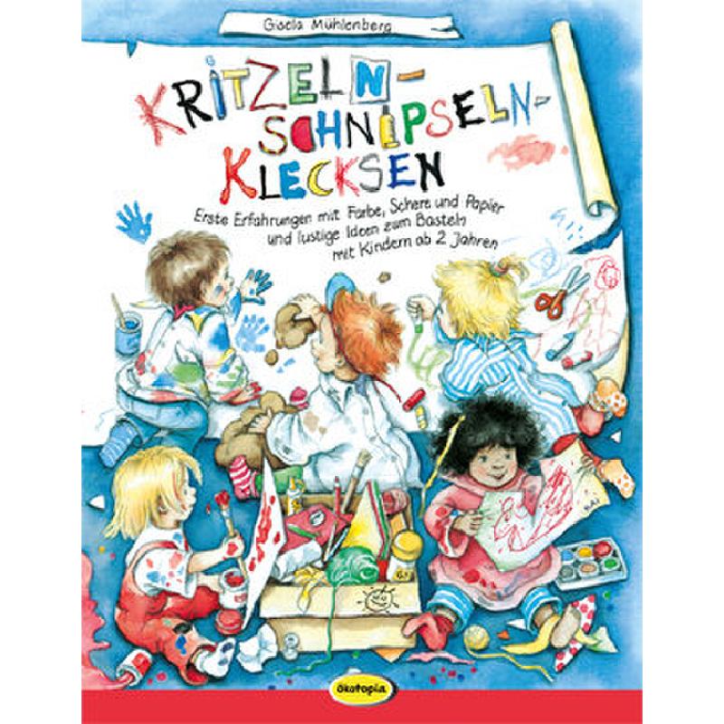 Titelbild für OEKO 20669 - KRITZELN SCHNIPSELN KLECKSEN
