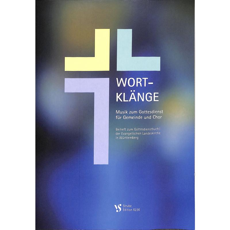 Titelbild für VS 6236 - WORT KLAENGE - MUSIK ZUM GOTTESDIENST