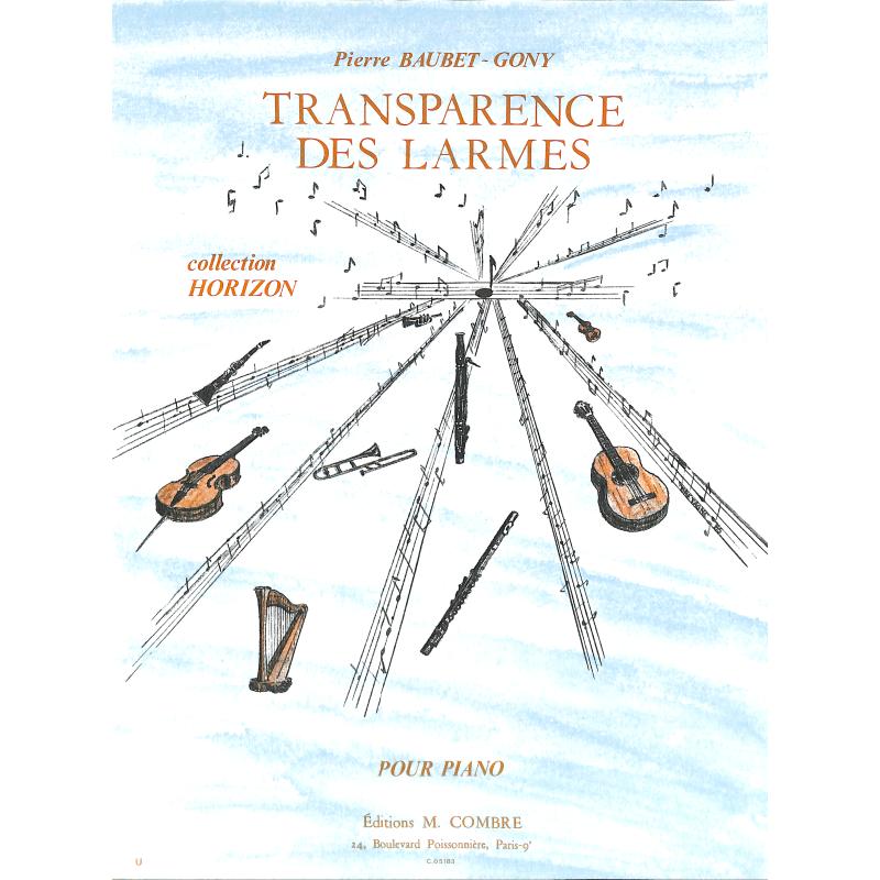 Titelbild für COMBRE 5183 - TRANSPARENCE DES LARMES