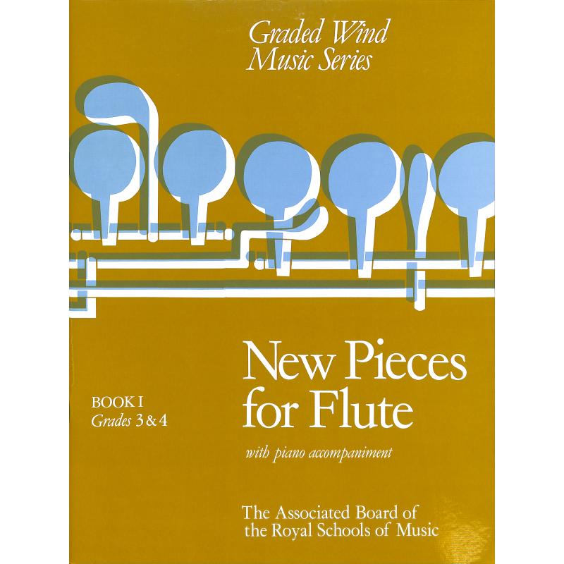 Titelbild für 978-1-85472-142-6 - New pieces for flute 1 (grade 3-4)