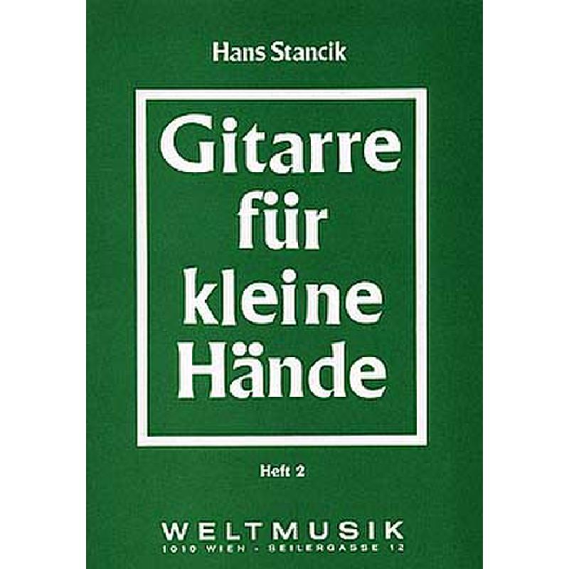 Titelbild für WM 960217 - GITARRE FUER KLEINE HAENDE 2