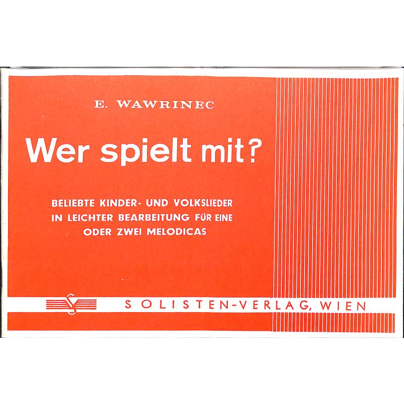 Titelbild für SV 1540 - WER SPIELT MIT - BELIEBTE KINDERLIEDER + VOLKSLIEDER