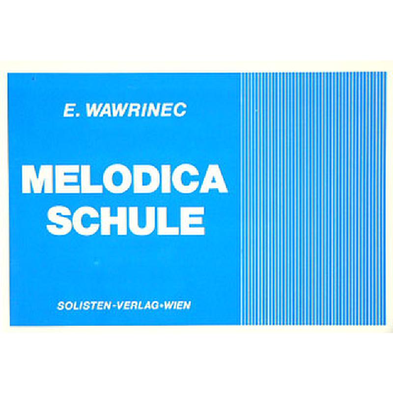 Titelbild für SV 1460 - MELODICA SCHULE