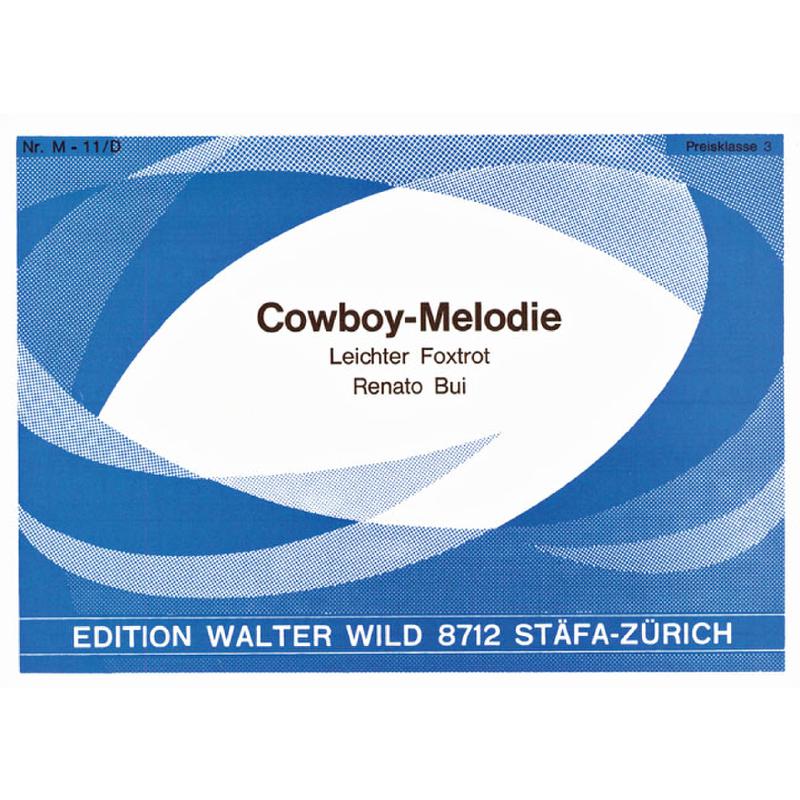 Titelbild für WILD -M11D - COWBOY MELODIE