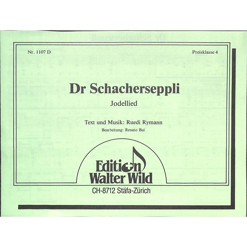 Titelbild für WILD 1107D - DR SCHACHERSEPPLI