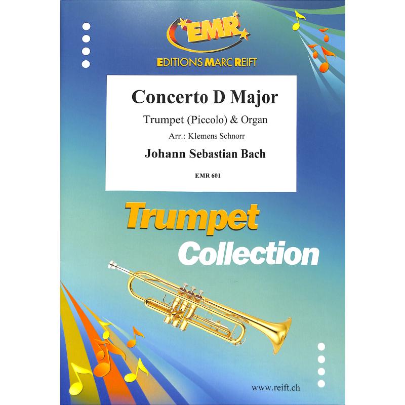 Titelbild für EMR 601 - CONCERTO D-DUR NACH VIVALDI BWV 972