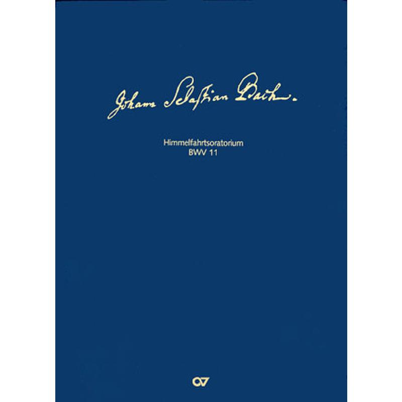Titelbild für CARUS 24411-00 - HIMMELFAHRTSORATORIUM BWV 11