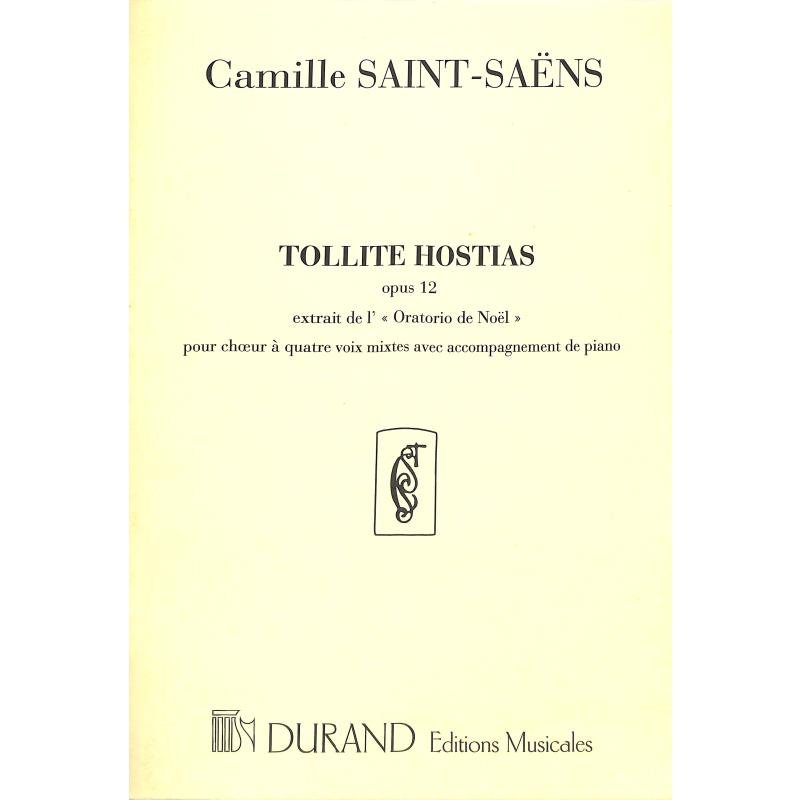 Titelbild für DUR 3462 - TOLLITE HOSTIAS ET ADORATE DOMINUM (ORATORIO DE NOEL OP 12)