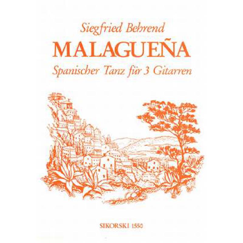Titelbild für SIK 1550 - MALAGUENA - SPANISCHER TANZ FUER 3 GITARREN
