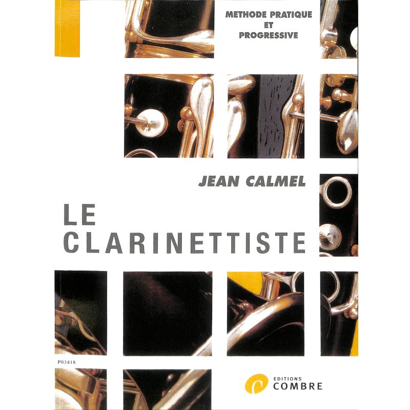Titelbild für COMBRE -P3418 - LE CLARINETTISTE
