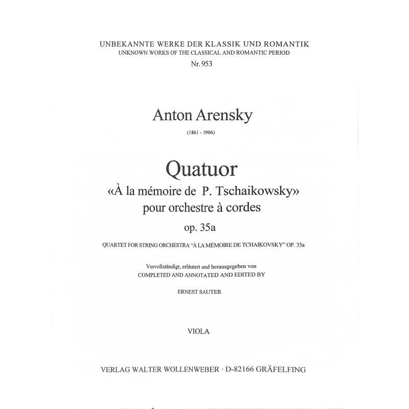 Titelbild für WW 953-VA - QUATUOR OP 35A A LA MEMOIRE DE P TSCHAIKOWSKY