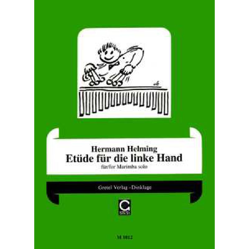 Titelbild für GRETEL -M1012 - ETUEDE FUER DIE LINKE HAND