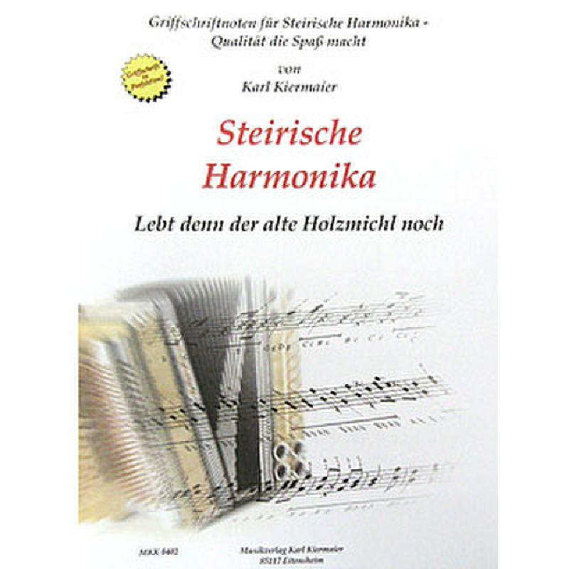 Titelbild für MKK 0402 - LEBT DENN DER ALTE HOLZMICHL NOCH