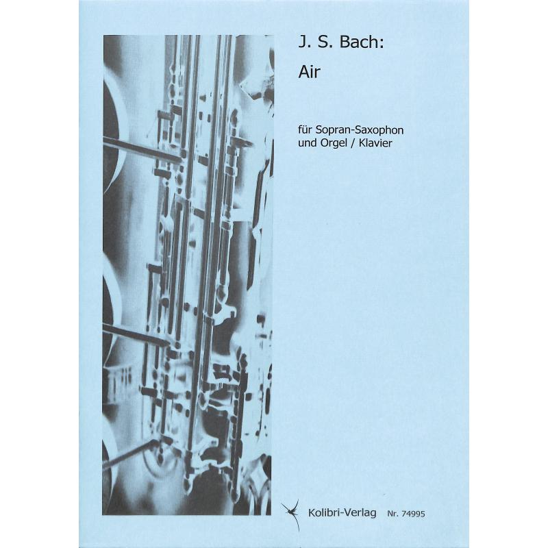Titelbild für KOLIBRI 74995 - AIR (ORCHESTERSUITE 3 D-DUR BWV 1068)