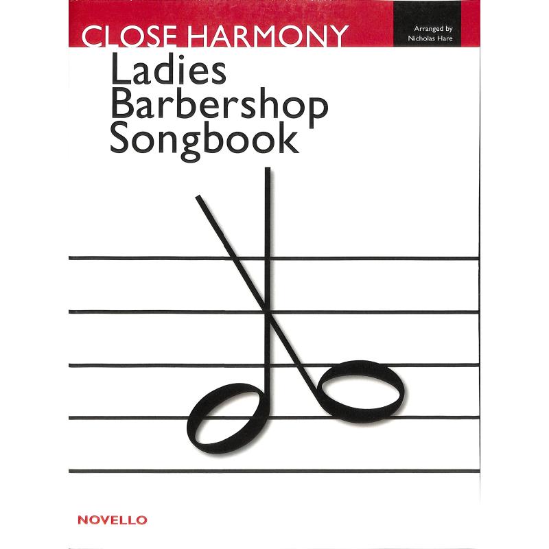 Titelbild für MSNOV 200199 - LADIES BARBERSHOP SONGBOOK - CLOSE HARMONY