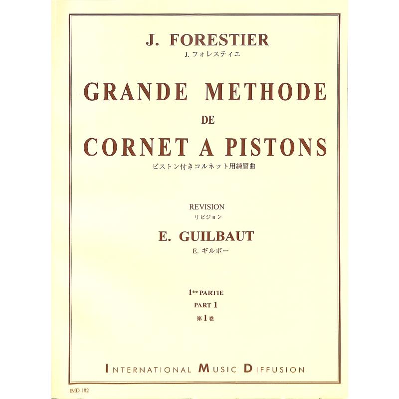 Titelbild für IMD 892 - GRANDE METHODE DE CORNET A PISTONS 1