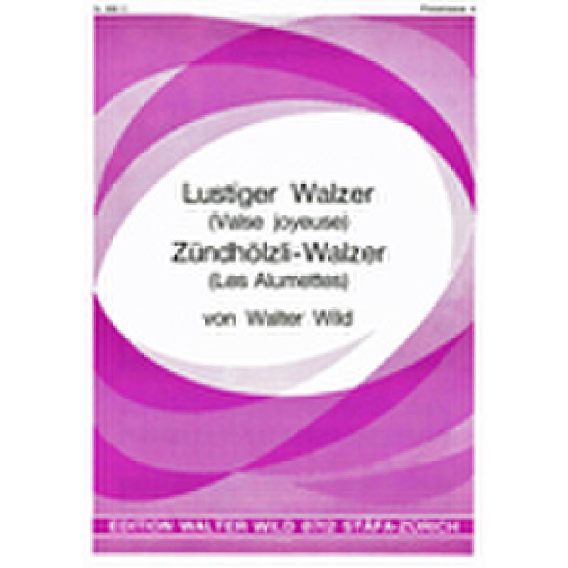 Titelbild für WILD 858C - LUSTIGER WALZER