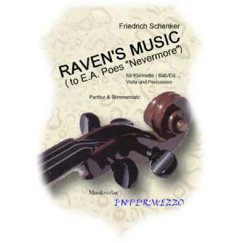 Titelbild für INTERMEZZO 025-6 - RAVEN'S MUSIC TO E A POE'S NEVERMORE