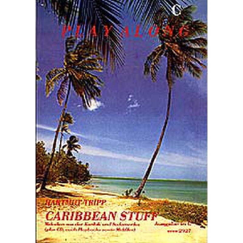 Titelbild für ERES 2927 - CARIBBEAN STUFF - MELODIEN AUS DER KARIBIK UND SUEDAMERIKA