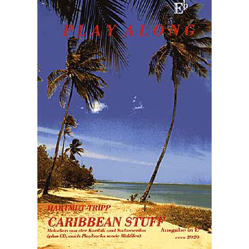 Titelbild für ERES 2929 - CARIBBEAN STUFF - MELODIEN AUS DER KARIBIK UND SUEDAMERIKA