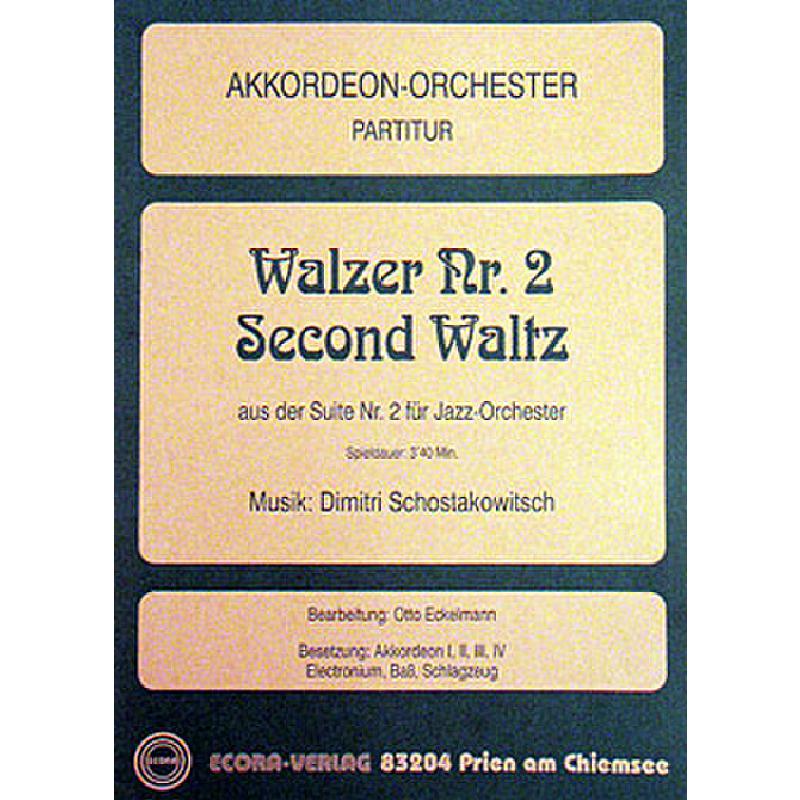 Titelbild für ECORA 9710-P - SECOND WALTZ - WALZER 2 AUS SUI