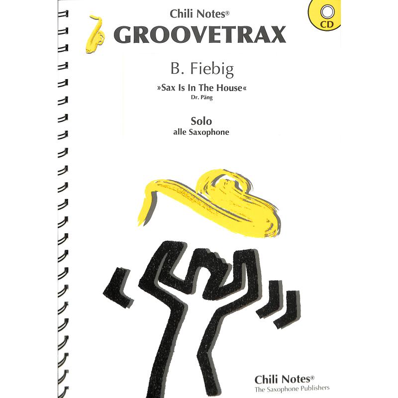 Titelbild für CHILI 9501 - SAX IS IN THE HOUSE - POP PLAY ALONG VOL 1