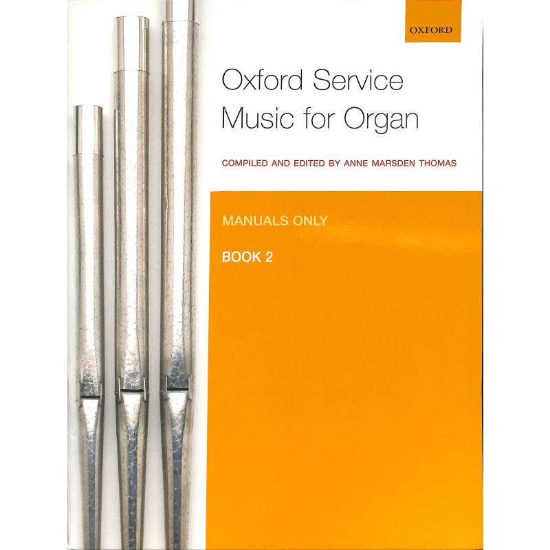 Titelbild für 978-0-19-337264-1 - OXFORD SERVICE MUSIC FOR ORGAN 2