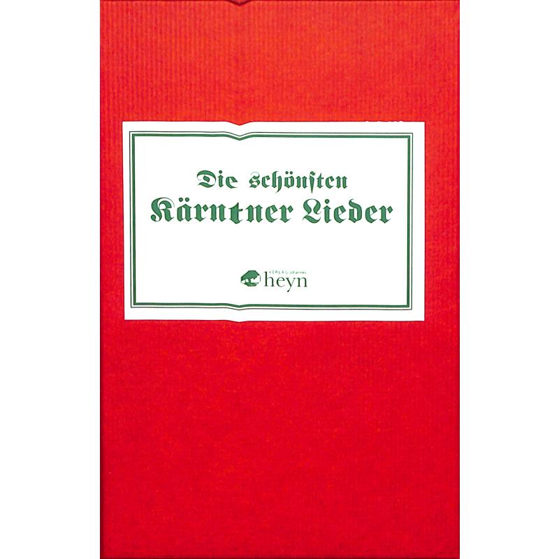 Titelbild für ISBN 3-7084-0200-6 - DIE SCHOENSTEN KAERNTNER LIEDER