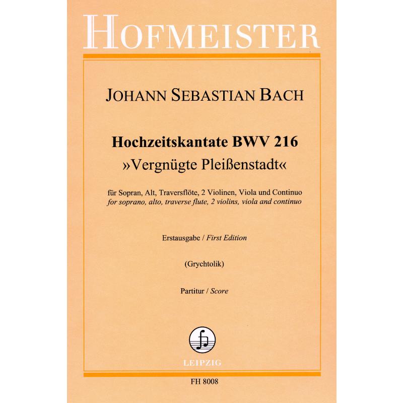 Titelbild für FH 8008 - HOCHZEITSKANTATE BWV 216 VERGNUEGTE PLEISSENSTADT
