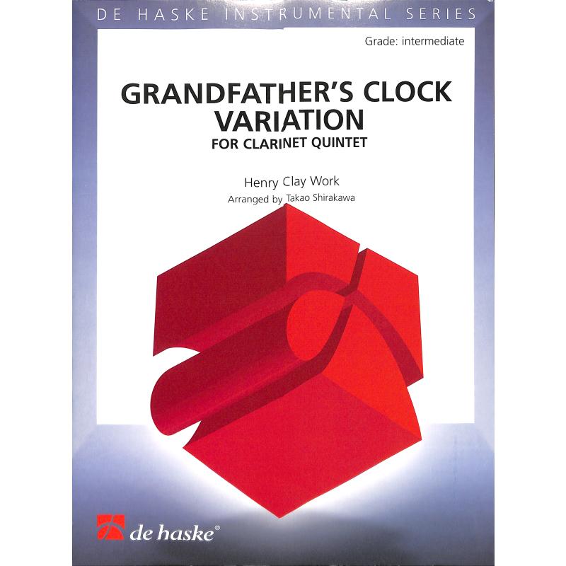 Titelbild für HASKE 1064066 - GRANDFATHER'S CLOCK VARIATION