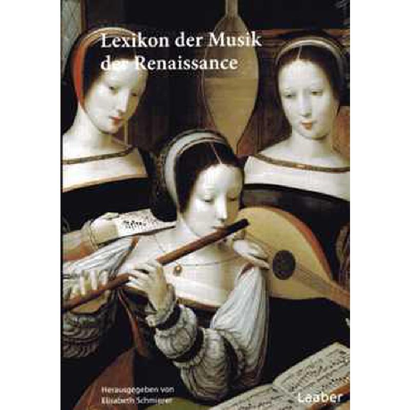 Titelbild für 978-3-89007-707-9 - LEXIKON DER MUSIK DER RENAISSANCE