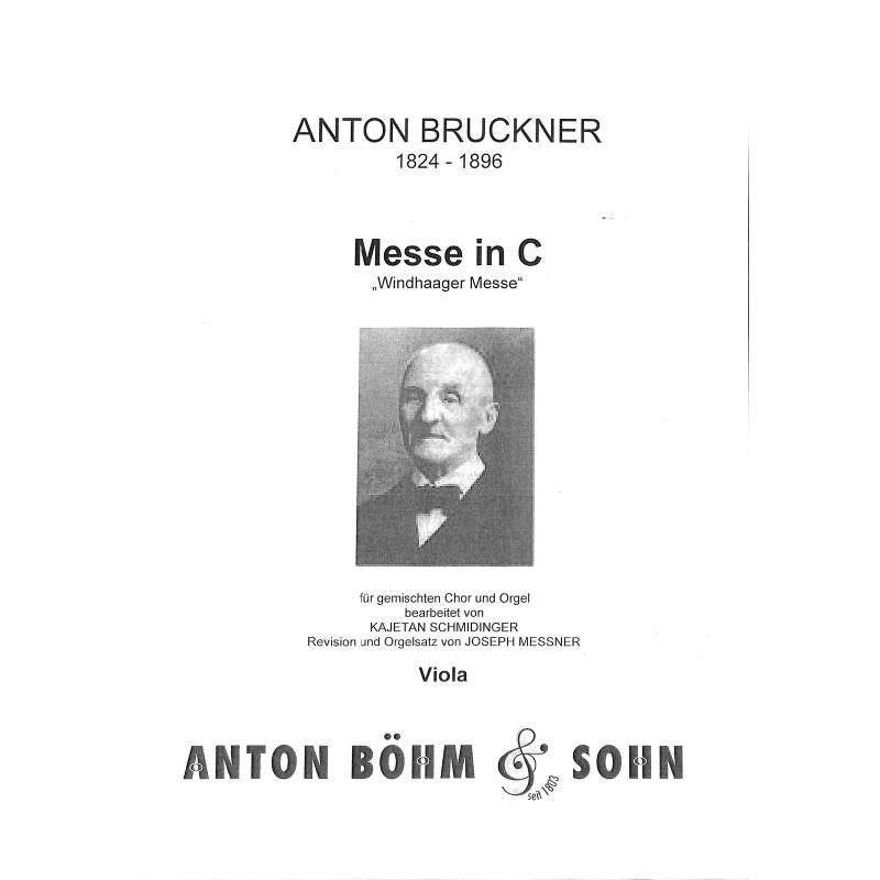 Titelbild für BOEHM 8542-42 - MESSE C-DUR (WINDHAAGER)