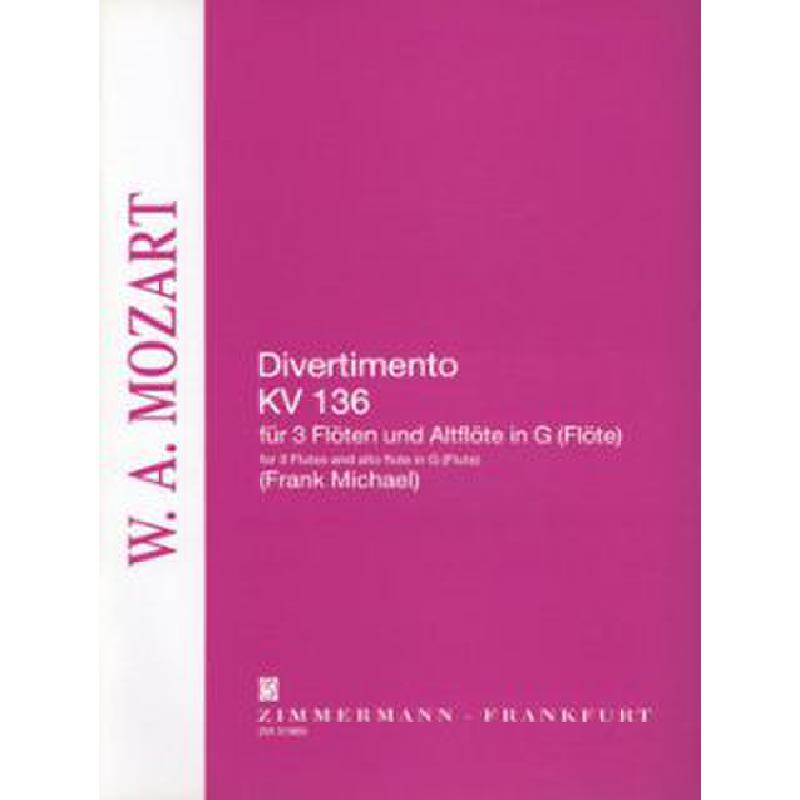 Titelbild für ZM 31960 - DIVERTIMENTO 1 D-DUR KV 136