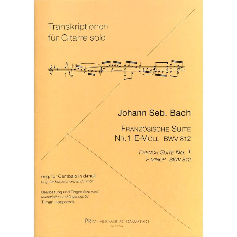 Titelbild für PRIM 19974 - FRANZOESISCHE SUITE 1 E-MOLL BWV 812
